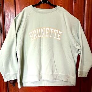4/5X - Brunette The Label Sweatshirt